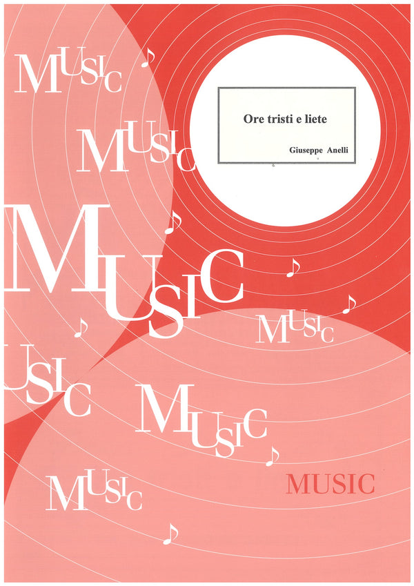 Sheet Music Ozaki Library "Happy and Sad Times (G. Anelli)"