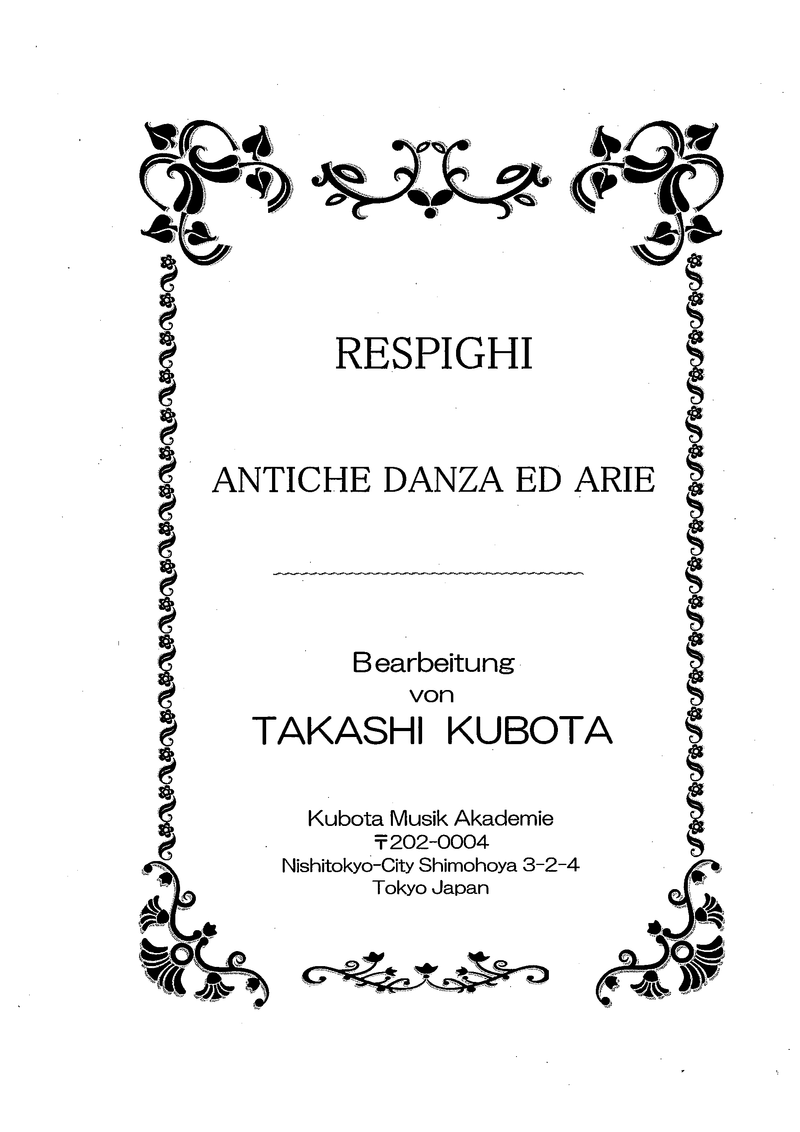 Sheet music arranged by Takashi Kubota Ancient Dances and Aria Suite 3 for lute (Respighi)