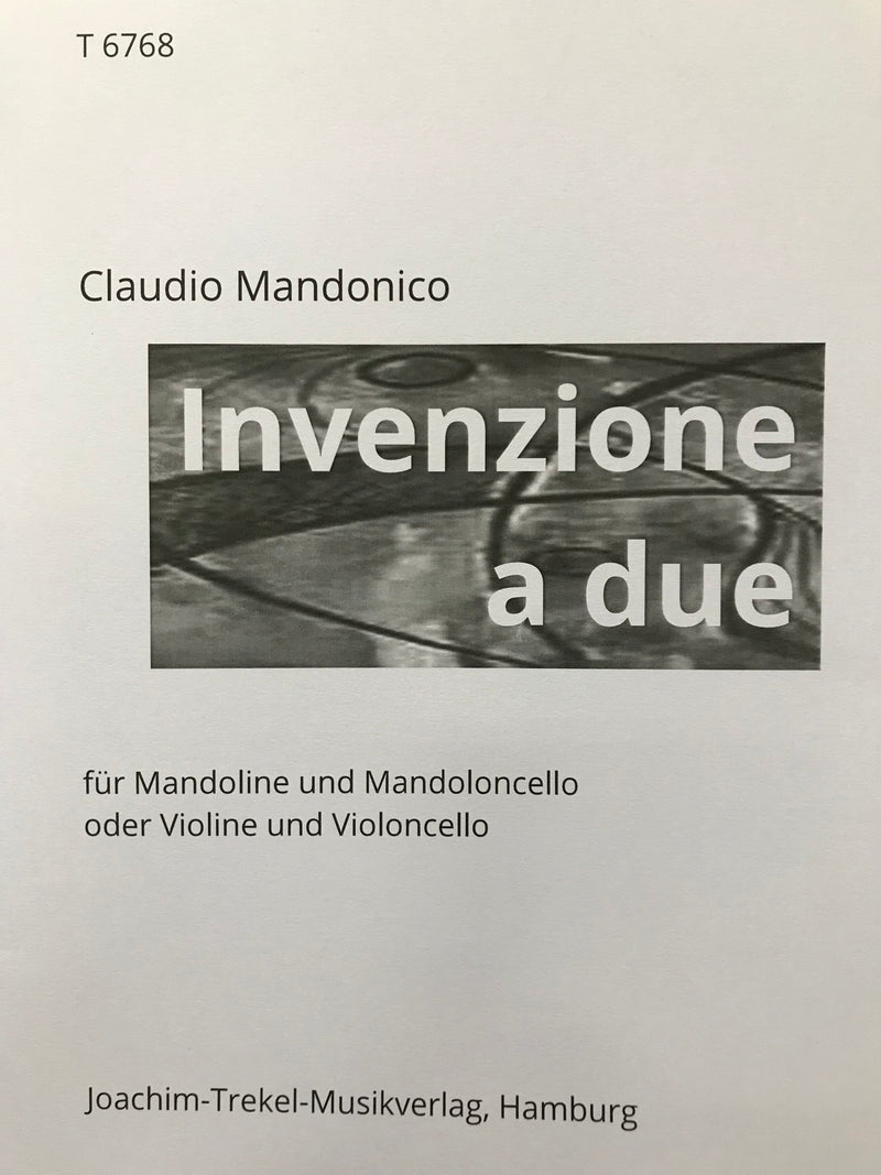【輸入譜】マンドニコ：二重奏のインヴェンション(二声のインヴェンション) (マンドリン+マンドロンチェロ)