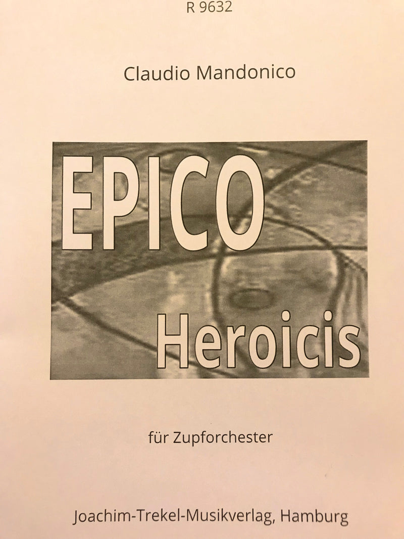 【輸入譜】マンドニコ：EPICO (Heroicis)