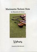 "Marionette" Performance Technique Notes for Mandolin and Guitar