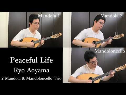 Sheet music “Peaceful Life” composed by Ryo Aoyama