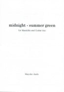 楽譜 アンドウマユコ作曲「ミッドナイト・サマーグリーン」