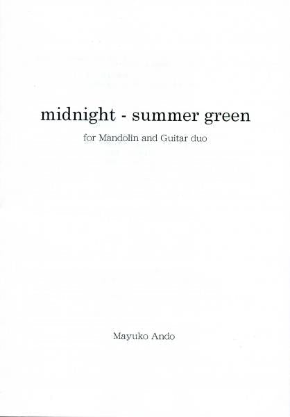 Sheet music “Midnight Summer Green” composed by Mayuko Ando