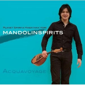 CD Masaki Hori (Planet Spirita) “Mandolin Spirits”