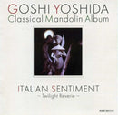 CD Takeshi Yoshida “Italian Sentiment ~Twilight Fantasy~”
