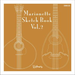 CD Marionette “Marionette Sketchbook Vol.2”