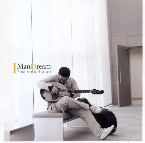 CD Yasunobu Inoue “ManDream”