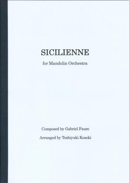 Sheet music “Sicilienne” arranged by Toshiyuki Koseki (G. Fauré)