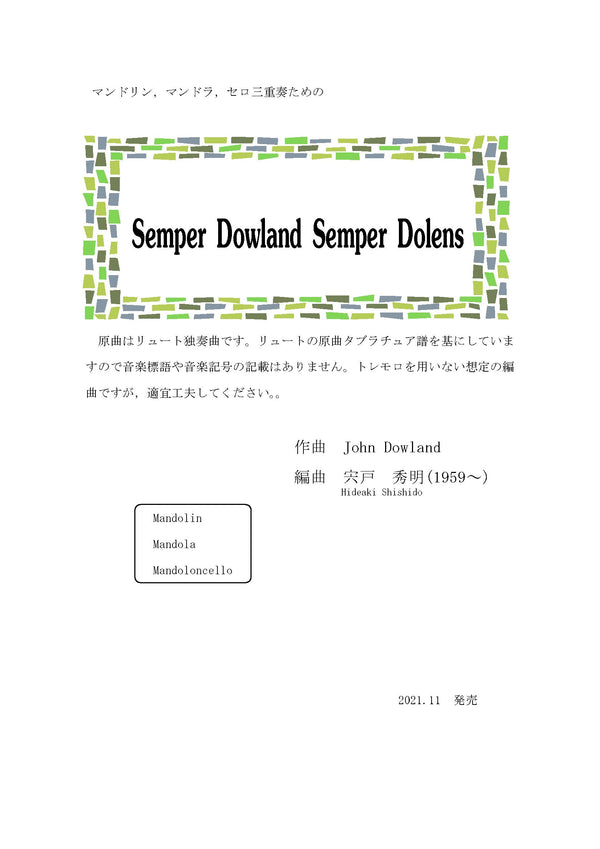 [Download sheet music] “Semper Dowland Semper Dolens” arranged by Hideaki Shishido