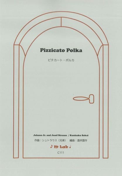 Sheet music: “Pizzicato Polka” arranged by Kuniyoshi Sakai, composed by Strauss