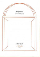 Sheet music Kunisaku Sakai “Bagatelle for solo mandolin”