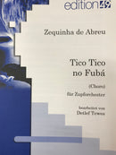 【輸入譜】アブレウ:ティコ・ティコ(ショーロ)