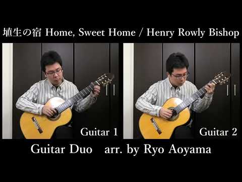 Sheet music Arranged by Ryo Aoyama "Haniyu no Yado (Guitar Duet) Composed by HR Bishop"